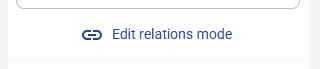 Figure 56. Edit relations mode action.