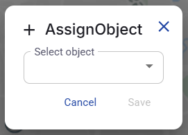 Figure 37. AssignObject window.