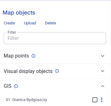 Figure 44. Map Objects view with Create, Upload, Delete, and the GIS section.